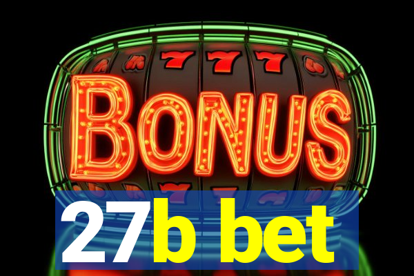 27b bet